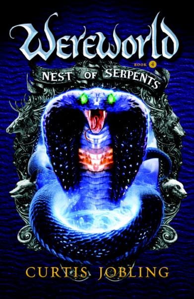 Nest of Serpents (Wereworld, Bk. 4)
