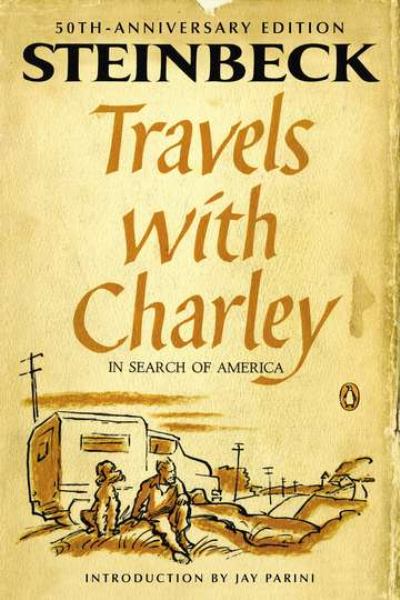 Travels with Charley in Search of America (50th-Anniversary Edition)