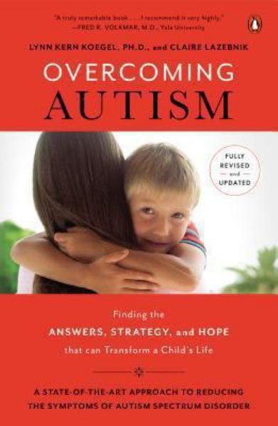 Overcoming Autism (Revised and Updated)