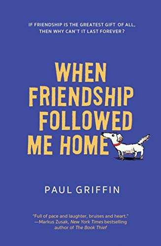 When Friendship Followed Me Home