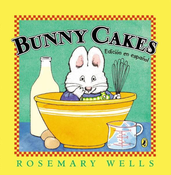 Bunny Cakes (Edicion en Espanol)