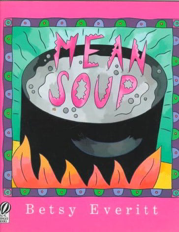 Mean Soup