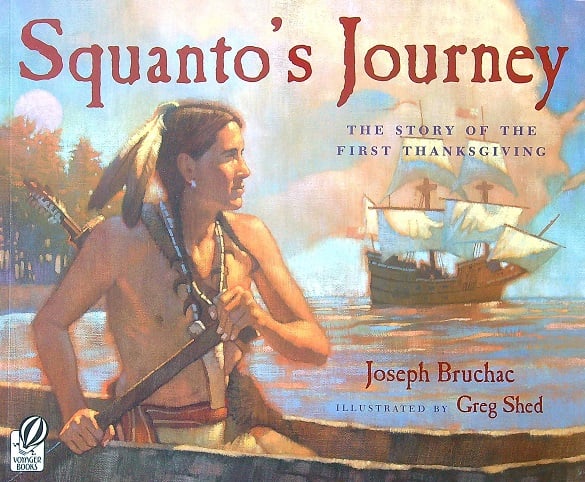 Squanto's Journey: The Story of the First Thanksgiving