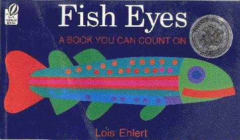 Fish Eyes: A Book You Can Count On