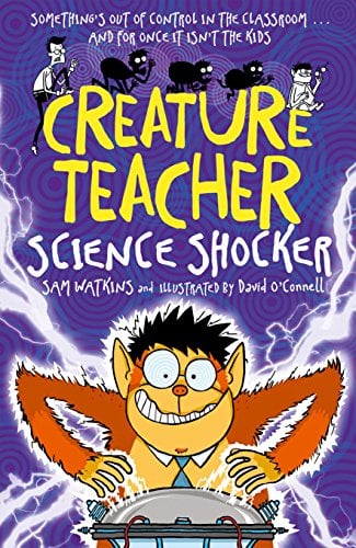 Science Shocker (Creature Teacher, Bk. 3)
