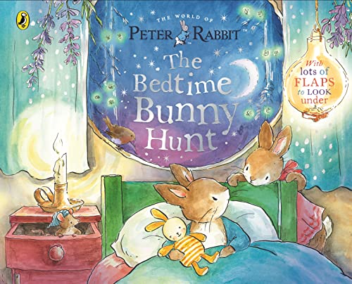 The Bedtime Bunny Hunt (The World of Peter Rabbit)