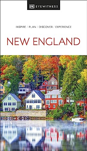 New England (DK Eyewitness Travel Guide)