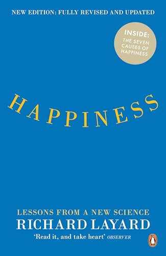 Happiness: Lessons From A New Science