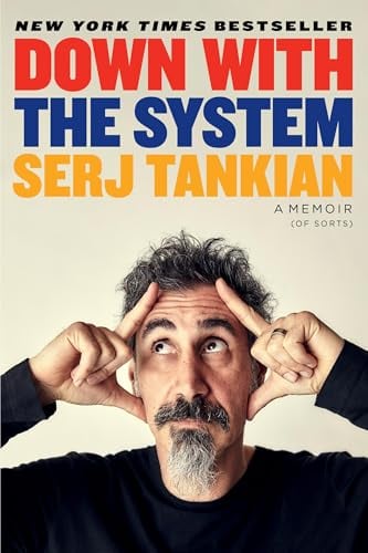 Down with the System: A Memoir (of Sorts)
