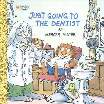 Just Going to the Dentist