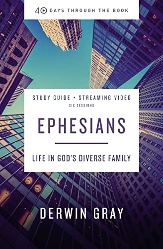 Ephesians Study Guide: Life in God’s Diverse Family