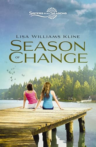 Season of Change (Sisters in All Seasons, Bk. 5)
