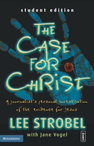 The Case for Christ (Student Edition)