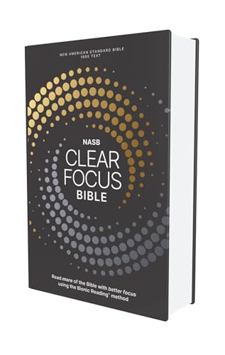 NASB, Clear Focus Bible
