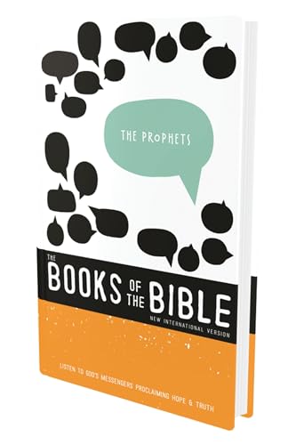 NIV, The Prophets: Listen to God's Messengers Proclaiming Hope & Truth (The Books of the Bible, Bk. 2)