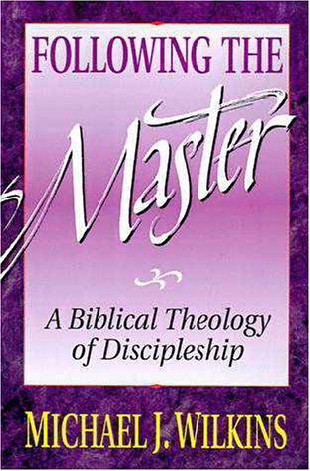 Following the Master: Discipleship in the Steps of Jesus