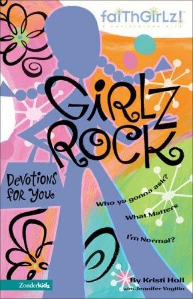 Girlz Rock: 90-Day Devotional (FaithGirlz!)