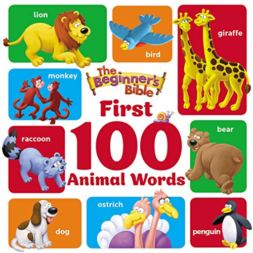 First 100 Animal Words (The Beginner's Bible)