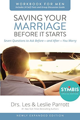Saving Your Marriage Before It Starts Workbook for Men (Expanded Edition)