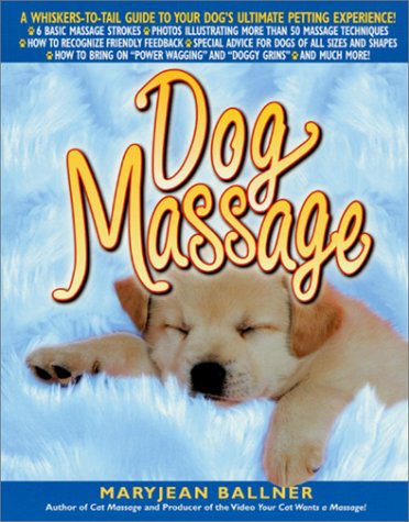 Dog Massage: A Whiskers-to-Tail Guide to Your Dog's Ultimate Petting Experience