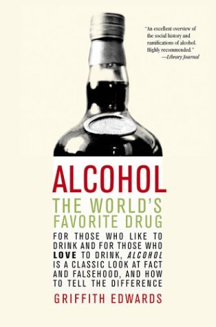 Alcohol: The World's Favorite Drug - Paperback | Book Depot
