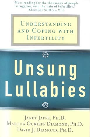Unsung Lullabies: Understanding and Coping with Infertility