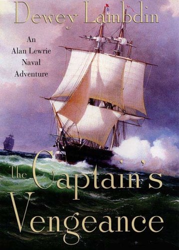 The Captain's Vengeance (Alan Lewrie Naval Adventures)