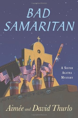 Bad Samaritan: A Sister Agatha Mystery