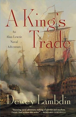 A King's Trade (Alan Lewrie Naval Adventures)