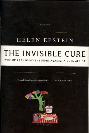 The Invisible Cure: Why We Are Losing the Fight Against AIDS in Africa