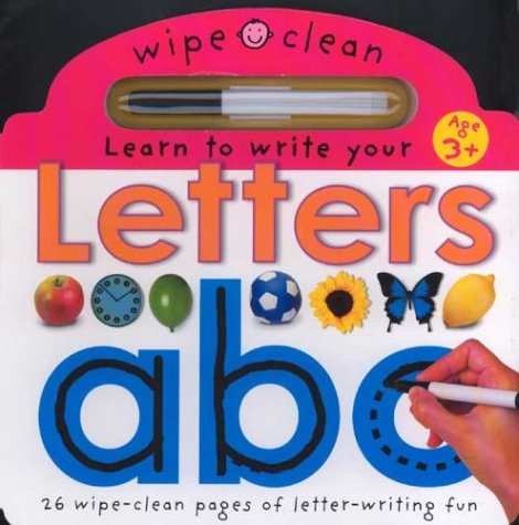 Learn To Write Your Letters (Wipe Clean)