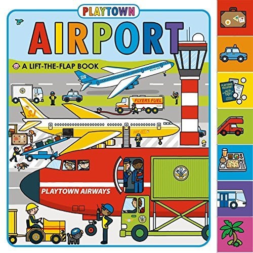 Airport Lift-The-Flap Book (Playtown)