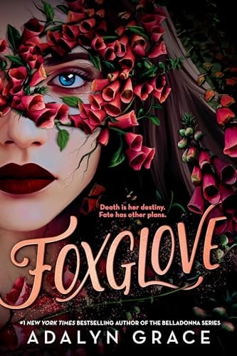 Foxglove (Belladonna, Bk. 2)