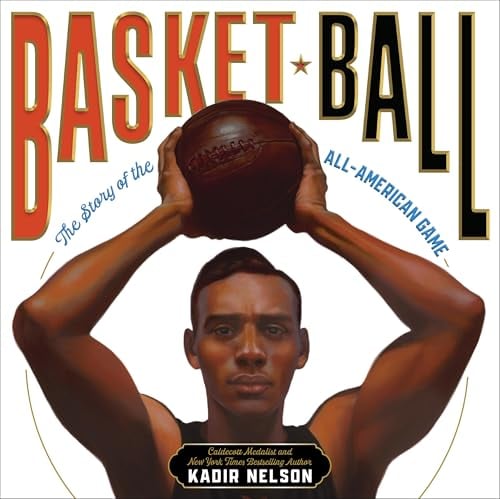 Basket Ball: The Story of the All-American Game (American Sports Stories, Bk. 2)