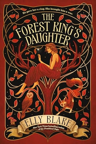 The Forest King's Daughter (Thirstwood, Bk. 1)
