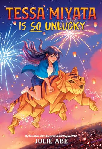 Tessa Miyata Is So Unlucky (Tessa Miyata, Bk. 2)