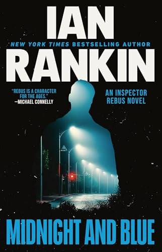 Midnight and Blue (Inspector Rebus, Bk. 25)