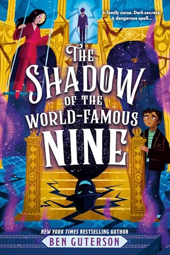 The Shadow of the World-Famous Nine (The World-Famous Nine, Bk. 2)