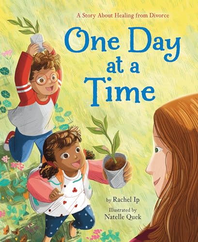One Day at a Time: A Story About Healing From Divorce