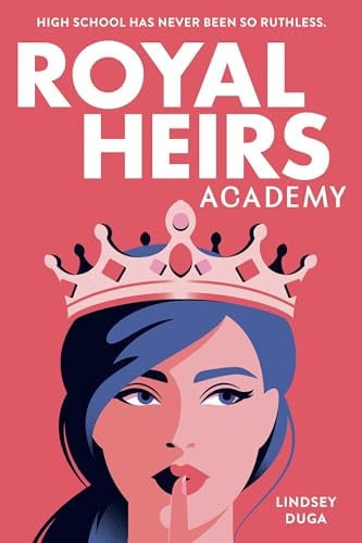 Royal Heirs Academy (Bk. 1)