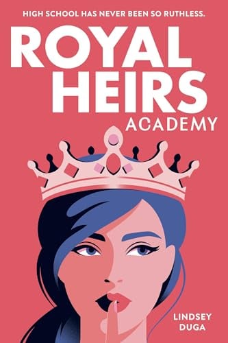 Royal Heirs Academy (Bk. 1)