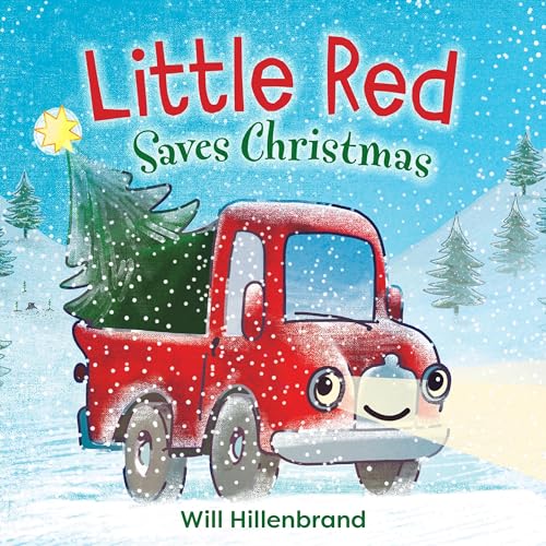 Little Red Saves Christmas (Little Red, Bk, 1)