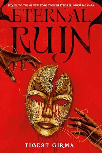 Eternal Ruin (Immortal Dark, Bk. 2)
