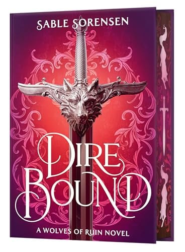 Dire Bound (The Wolves of Ruin, Bk. 1)
