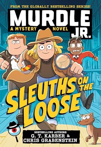 Sleuths on the Loose (Murdle Jr., Bk. 1)