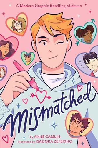 Mismatched: A Modern Graphic Retelling of Emma