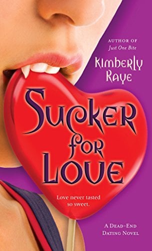 Sucker for Love (Dead End Dating, Bk. 5)