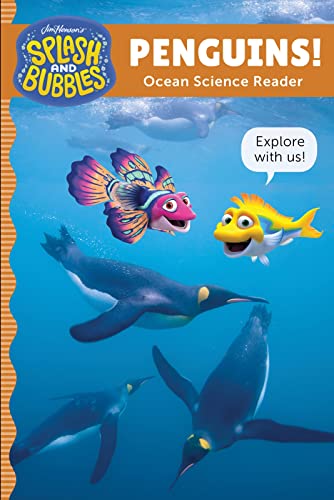 Penguins! (Splash and Bubbles, Ocean Science Reader, Level 2)