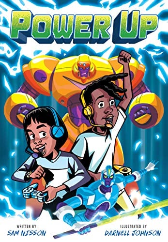 Power Up (A Power Up Graphic Novel, Bk. 1)