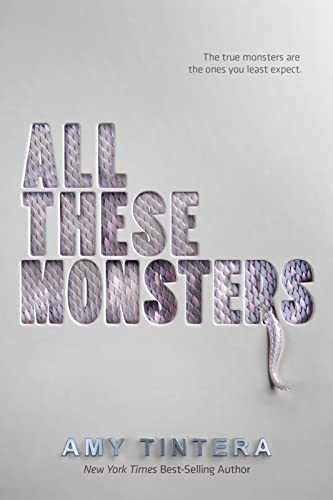 All These Monsters (All These Monsters, Bk. 1)